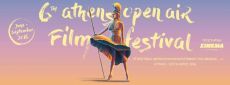 6th Athens Open Air Film Festival 