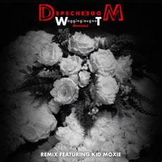 Depeche Mode feat. Kid Moxie    Wagging Tongue 